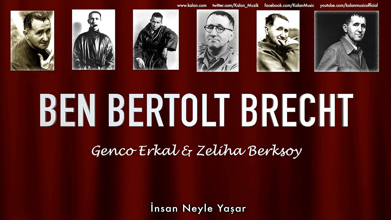 Genco Erkal & Zeliha Berksoy - İnsan Neyle Yaşar [ Ben Bertolt Brecht  © 1992 Kalan Müzik ]