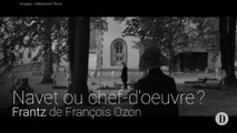 Navet ou chef-d'œuvre? | Frantz de François Ozon