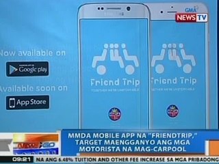 NTG: MMDA mobile app na 'Friendtrip,' target maengganyo ang mga motorista na mag-carpool