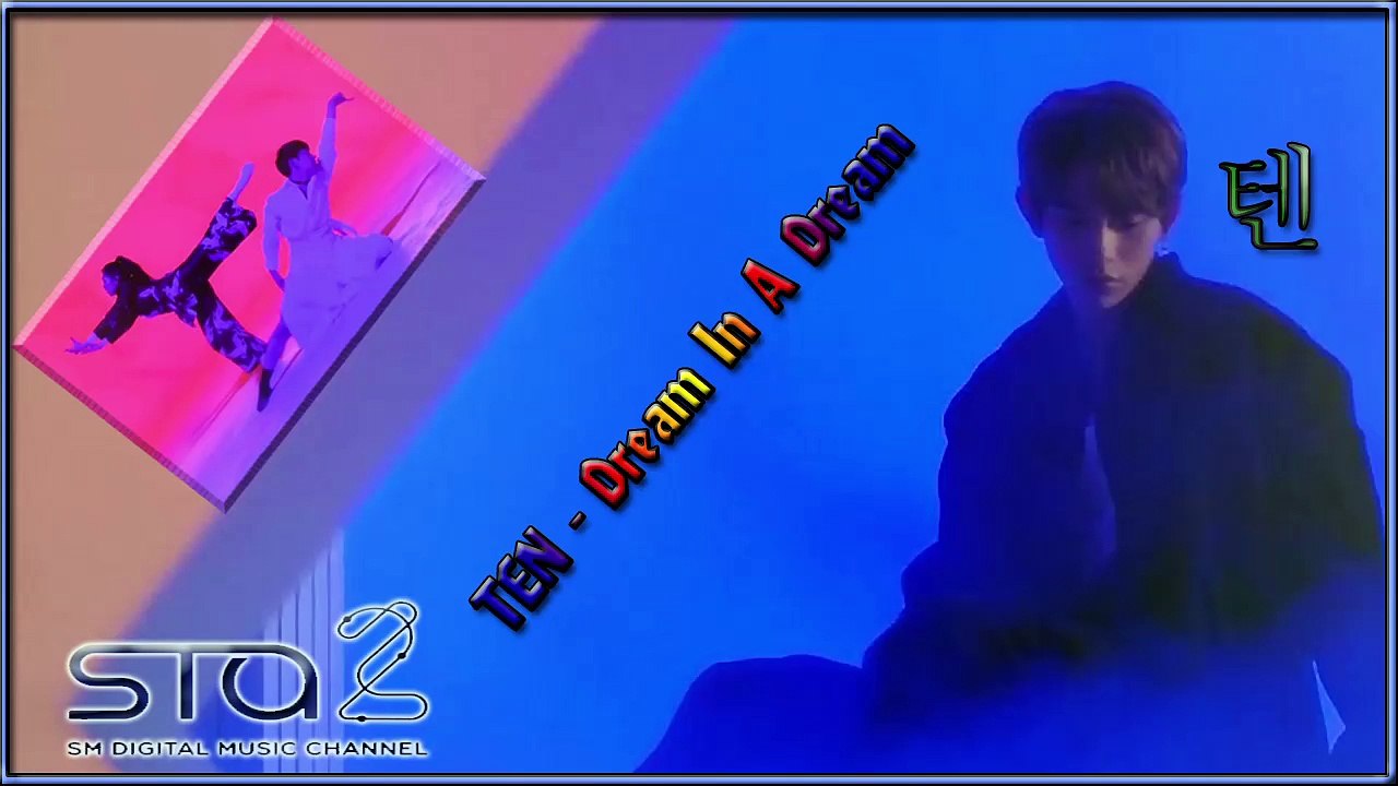 TEN - Dream In A Dream MV HD k-pop [german Sub]