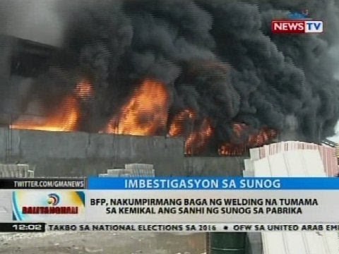 BFP, nakumpitmang baga ng welding na tumama sa kemikal ang sanhi ng sunog sa pabrika