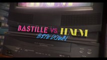 Bastille - Bite Down (Bastille Vs. HAIM)
