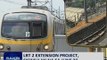 Saksi: LRT 2 Extension Project, sisimulan na sa June 30