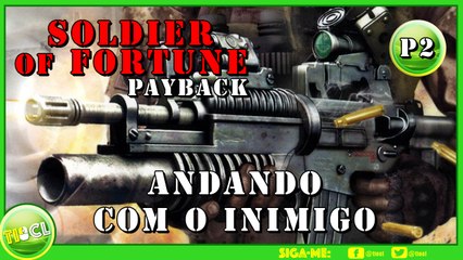 SOFP - Andando com Inimigo - parte 2