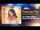 Frances Yip - Tie A Yellow Ribbon Round The Old Oak Tree (Original Music Audio)