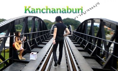 カンチャナブリー、タイの観光名所,Kanchanaburi,กาญจนบุรี