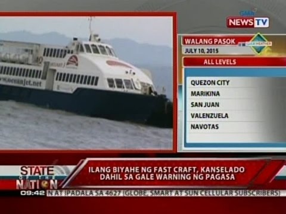 SONA: Ilang biyahe ng fast craft, kanselado dahil sa gale warning ng PAGASA