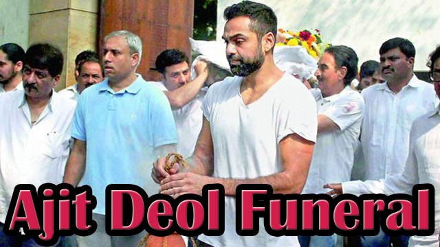 Abhay Deol's Father & Dharmendra's Brother Ajit Deol's Funeral - Lehren Events