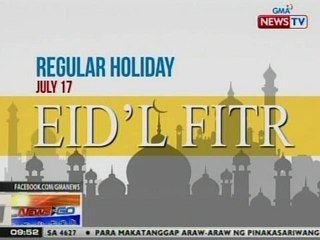NTG: July 17, 2015, idineklarang regular holiday para sa paggunita ng Eid'l Fitr