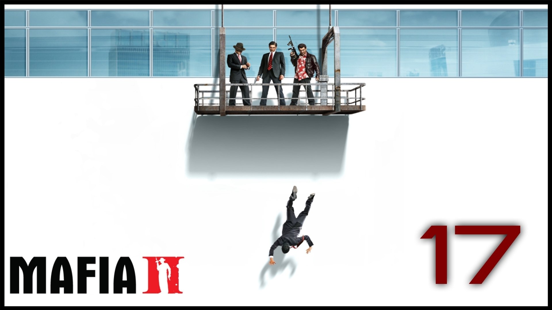 ⁣Mafia 2 - 17 - Дела семейные
