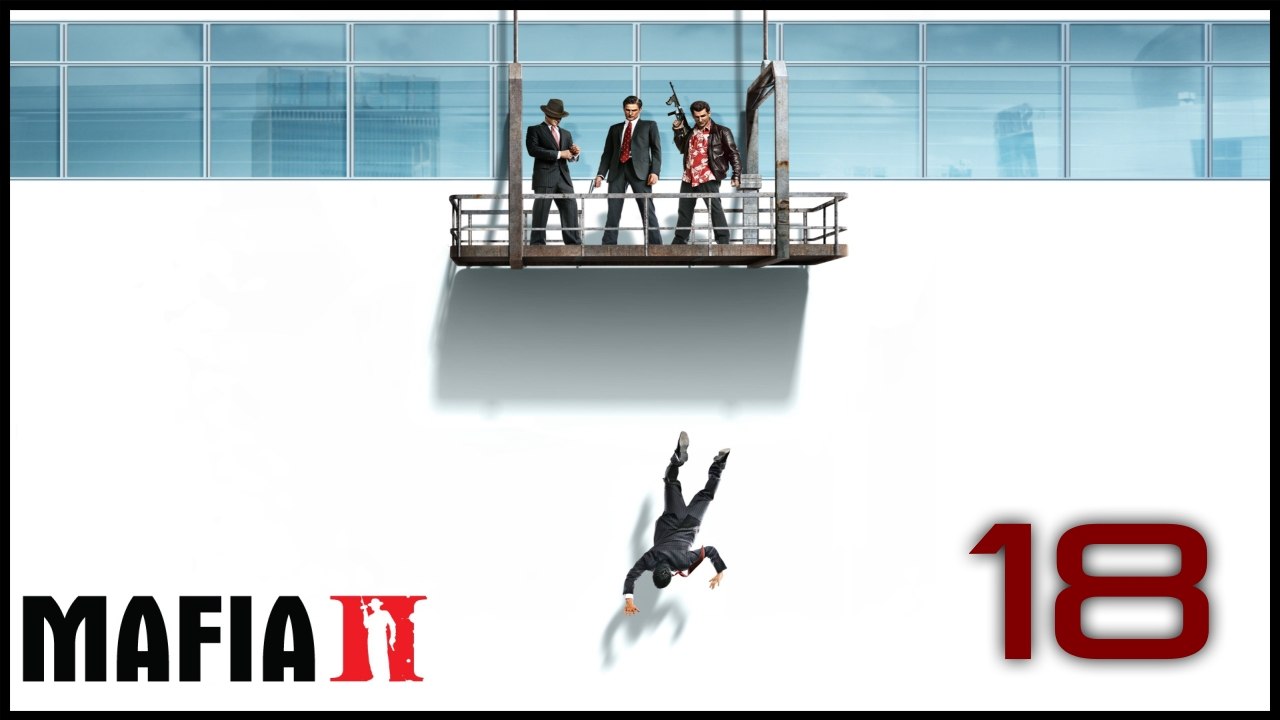 Mafia 2 - 18 - Мафиозные будни