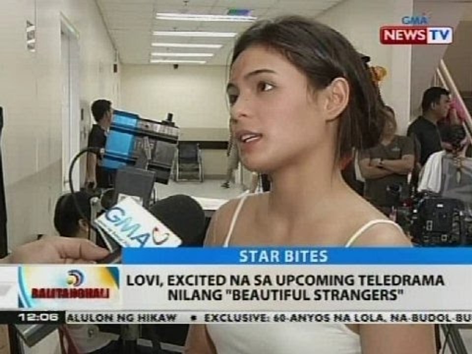 BT: Lovi, excited na sa upcoming teledrama nilang 'Beautiful Strangers'