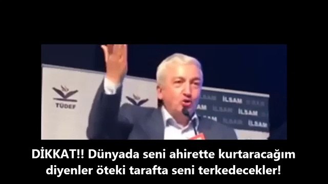 DİKKAT! - Dünyada seni ahirette kurtaracağım diyenler öteki tarafta seni terkedecekler!