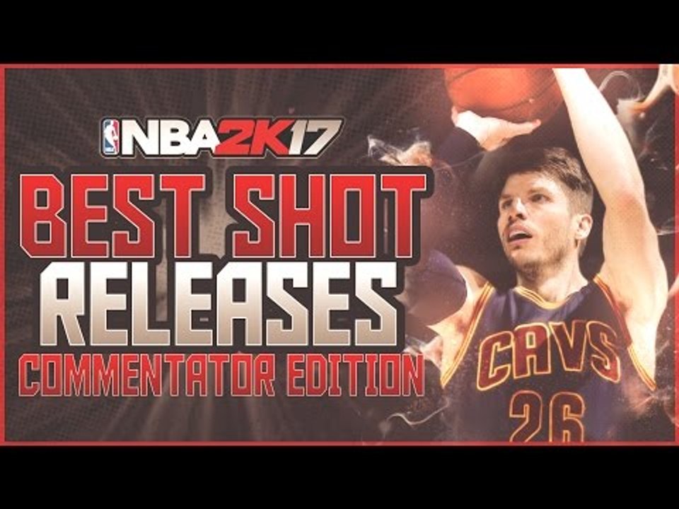 NBA 2K17 TOP 10 BEST SHOT RELEASES! COMMENTER EDITION!