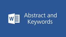 Microsoft Word 2016 Tutorial - Abstract and Keywords