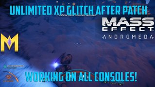 Mass Effect Andromeda Glitches - Infinite XP Glitch - FAST 10-15k UNLIMITED XP Glitch