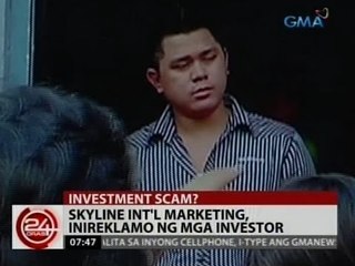 24Oras: Skyline International Marketing, inireklamo ng mga investor