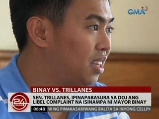 24Oras: Sen. Trillanes, ipinapabasura sa DOJ ang libel complaint na isinampa ni Mayor Binay