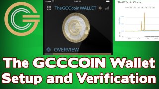 The GCCCoin Wallet - GCCCoin Wallet Verification - GCCCoin wallet setup - GCCCoin wallet download & synchronization