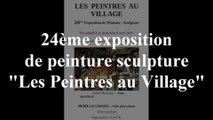 Exposition les Peintres au Village de BIERE LE CHATEL 2017