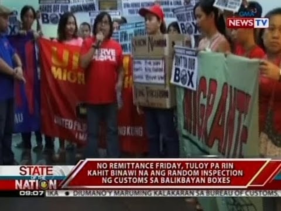 SONA: No remittance Friday, tuloy pa rin kahit binawi na ang random inspection ng customs