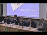 Napoli - Trapianti di rene, celebrati i 40 anni del centro di eccellenza sanitaria (05.04.17)