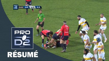 PRO D2 - Résumé Aurillac-Albi: 37-20 - J27 - Saison 2016/2017