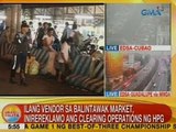 UB: Ilang vendor sa Balintawak Market, inirereklamo ang clearing operations ng HPG