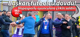 Hopasporlu oyunculara Arsin'de çirkin saldırı