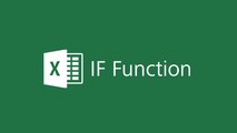 Microsoft Excel 2016 Tutorial - IF Function in Excel