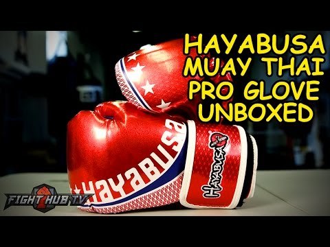Hayabusa Pro Muay Thai Gloves Unboxed! Sick design! Fight Hub unboxing