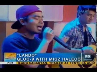 Gloc-9 performs ‘Lando’ with online sensation Migz Haleco on Unang Hirit