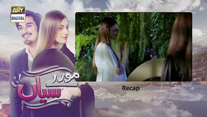 Moray Saiyaan Episode 22 ARY Digital Drama Part 1