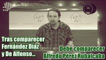 Sobre las 'escuchas' a políticos rivales, debe comparecer Alfredo Pérez Rubalcaba: Pablo Iglesias