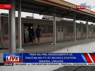 NTVL: Tren ng PNR, nagkaaberya sa pagitan ng FTI at Nichols Station