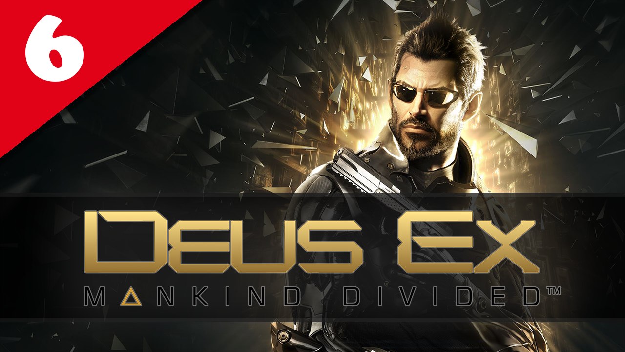 Deus Ex : Mankind Divided #06 - Difficile | Let's Play en direct FR