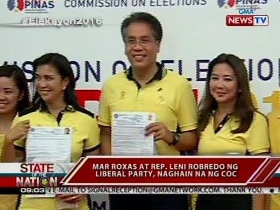 SONA: Mar Roxas at Rep. Leni Robredo ng Liberal Party, naghain na ng CoC