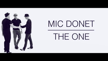 Mic Donet - The One