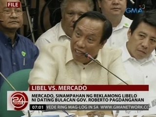 24Oras: Mercado, sinampahan ng reklamong libelo ni dating Bulacan Gov. Roberto Pagdanganan