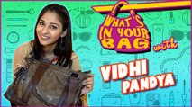 VIDHI PANDYA aka IMLI's Handbag SECRET REVEALED  What's In Your Bag  TellyMasala