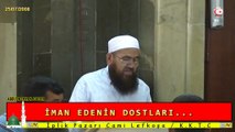 İMAN EDENİN DOSTLARI.. (dm)