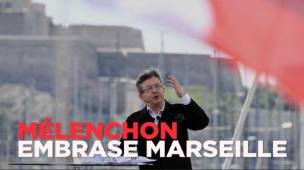 Mélenchon à Marseille : "Je suis le candidat de la paix"