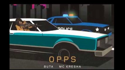 Buta OPPS ft Mc Kresha (lyrics)