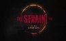The Strain - Promo 1x05