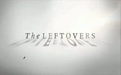 The Leftovers - Promo 1x08