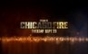 Chicago Fire - Promo Saison 3