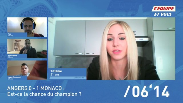 Foot - L'Equipe et vous (extrait) : Angers-Monaco (0-1), la chance du Champion ?