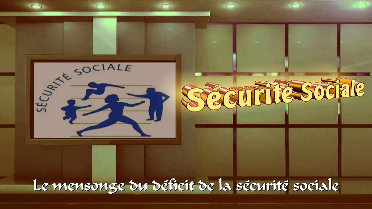 Securité social: le mensonge du déficit