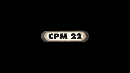 CPM 22 - Making Of