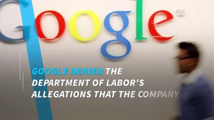 Google slams Labor Department's gender pay gap allegations